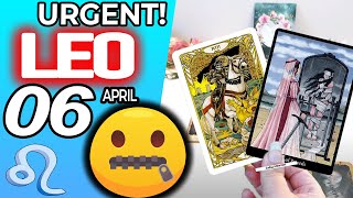 Leo ♌️ URGENT❗️ DON’T SAY ANYTHING TO ANYONE PLEASE🙏🏻🤐🤫 horoscope for today APRIL 6 2024 ♌️ #leo