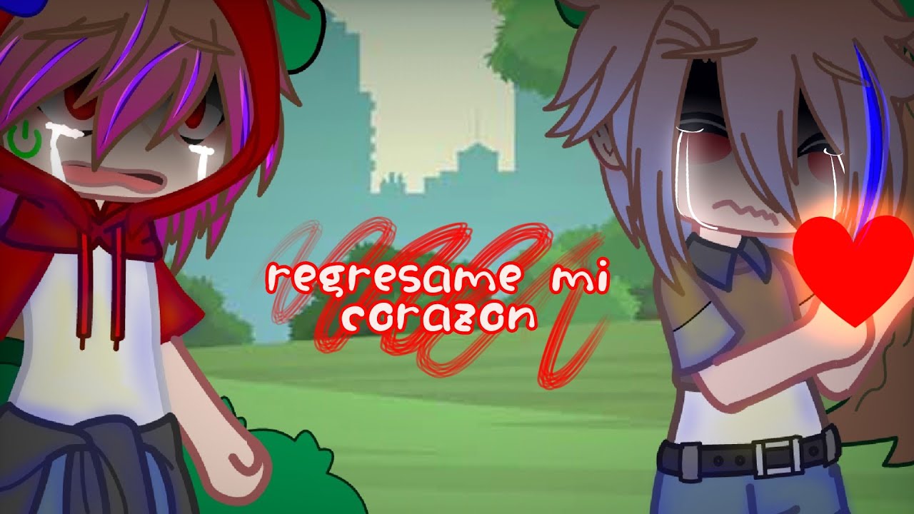 💔 《 Regrésame mi corazón 》💔 ♡ mayictor x flexkato ♡