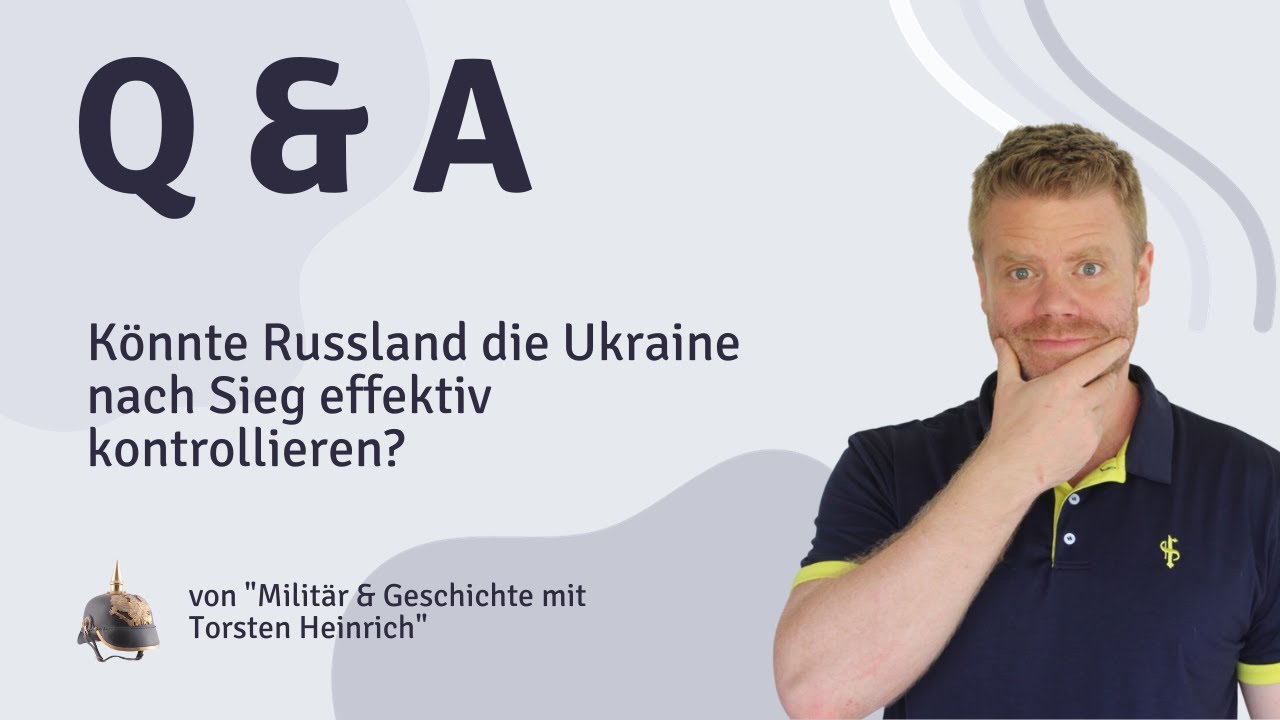 Könnte Russland die Ukraine nach Sieg effektiv kontrollieren?