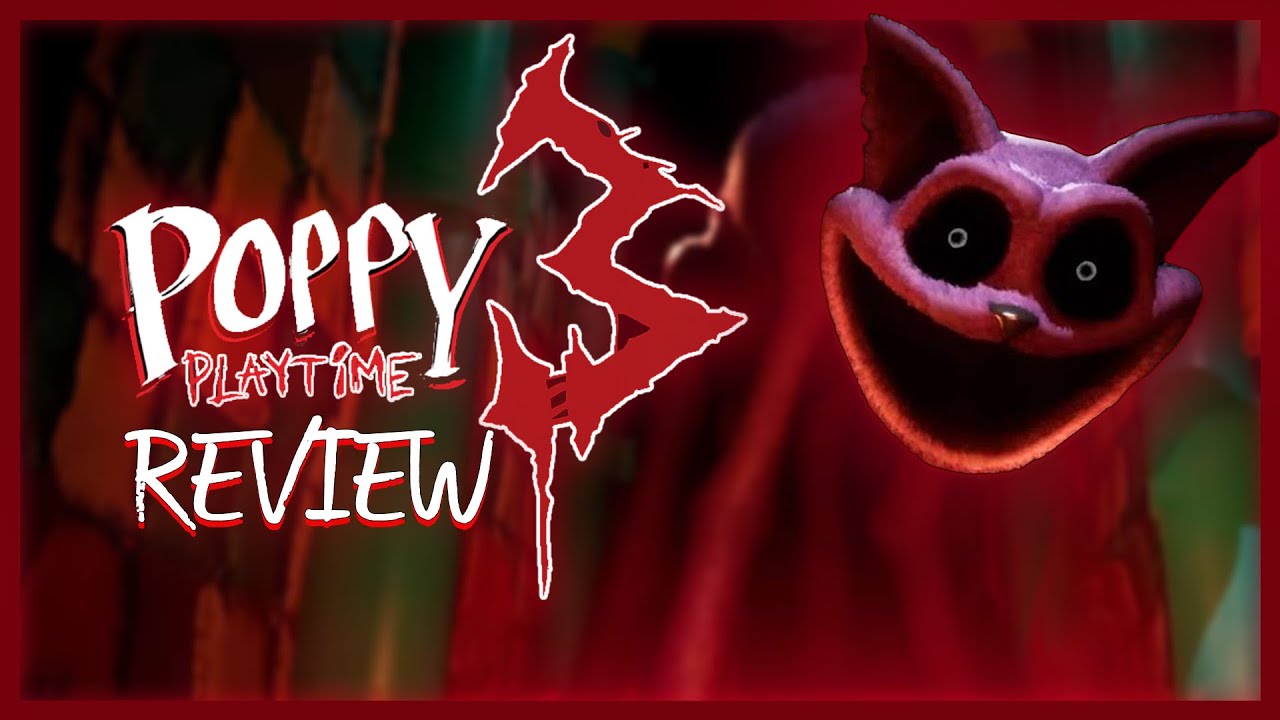 Poppy Playtime: Chapter 3 Review - YouTube