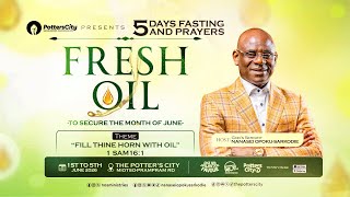 DAY 1, FRESH OIL WITH GOD'S SERVANT NANASEI OPOKU- SARKODIE, 01/06/2026