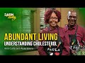 Abundant Living – Understanding Cholesterol | 3ABN Today Live