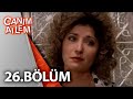 Canım Ailem 26 Bölüm 