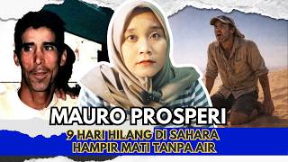 Download Lagu MAURO PROSPERI: 9 HARI HILANG DI GURUN, TERPAKSA LAKUKAN INI PADA KELELAWAR DEMI HIDUP MP3