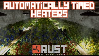 Automatically Timed Heaters - Rust Console Edition Profile