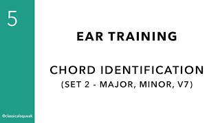 RCM Level 5 Chords (Ear Training - Major, Minor, Dominant Seventh) | Set 2