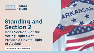 Standing and Section 2: Does Section 2 of the Voting Rights Act Provide a Private Right of Action?