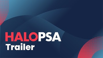 HaloPSA Trailer