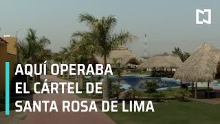 Operativo en Santa Rosa de Lima; aseguran centro de operaciones - En Punto con Denise Maerker