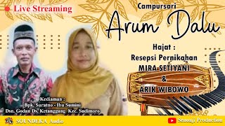 ARUM DALU Campursari Live - Kediaman Bpk. Suratno  || Soundeka Audio