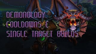 Demo Guide, pt2 Cool downs And single target builds (7.3)