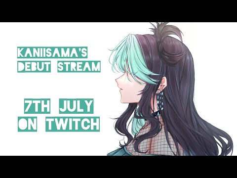 Kaniisama's Debut Stream!!🦀🌊