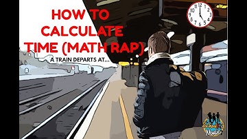 How To Calculate Time (Official Lyric Video) 3rd Grade Math Rap: Calculating Time - School Kid Music