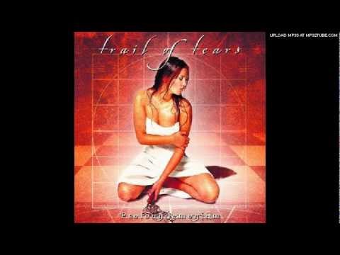 Trail of Tears - Driven Through The Ruins