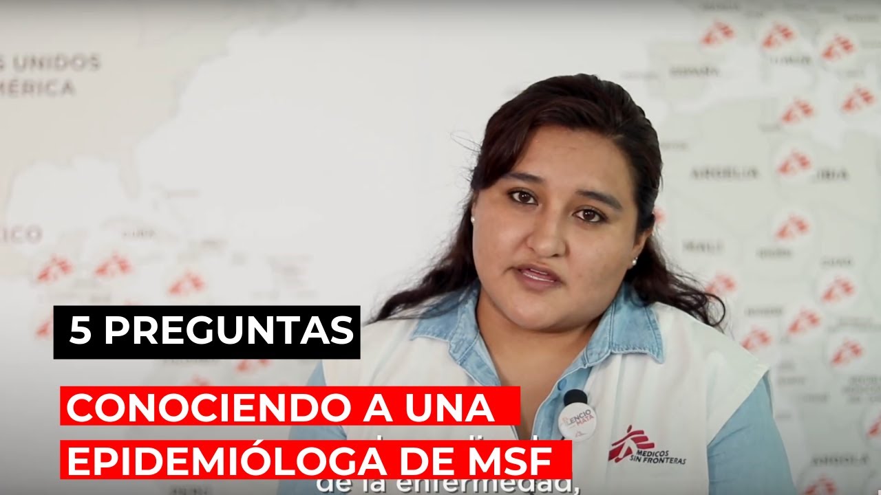 Conociendo a una epidemióloga de MSF con 5 preguntas