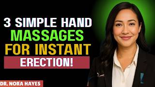 Urologist Reveals 3 Hand Massage Tricks for Strong Morning Erections After 50