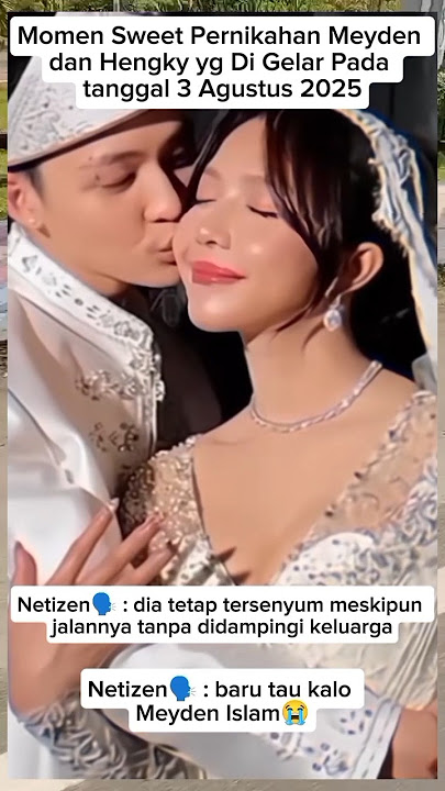Momen Sweet Pernikahan Meyden dan Hengky   #shortvideo #artist #fypシ゚viral