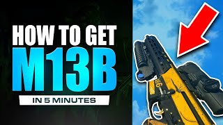 HOW TO Get The M13B In UNDER 5 Minutes Solo or With A Friend! New Easy Guide! screenshot 4