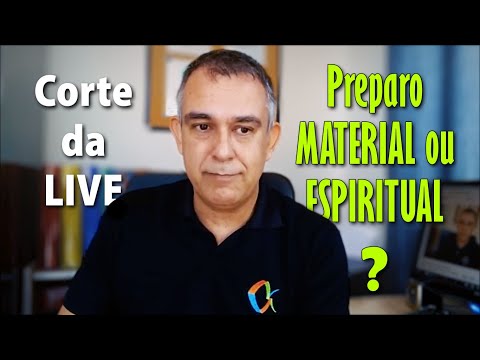 ARMAZENAR ALIMENTOS OU APENAS PREPARO ESPIRITUAL?