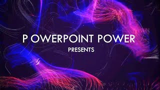 Powerpoint Power Presents | Advance Powerpoint [Powerpoint]