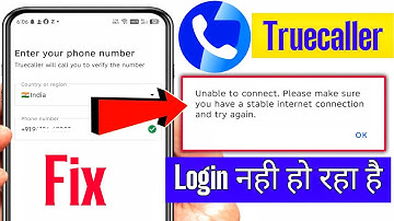 truecaller login problem | truecaller unable to connect problem | truecaller app not working today