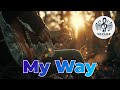 My way  sonance symphony  official music