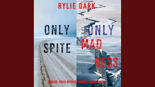 Chapter 129 - A Sadie Price Fbi Suspense Thriller Bundle: Only Spite (#5) and Only Madness [#6]