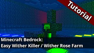 Minecraft Bedrock: Easy Wither Killer / Wither Rose Farm Tutorial @ScottyBBedrock
