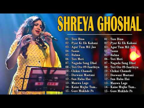 Shreya Ghosal Greatest Hits Full Album 2021 Shreya Ghosal Best Songs Playlist 2021