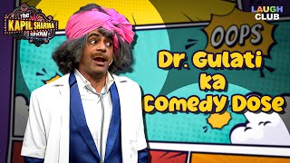 Dr. Gulati Ka Madness | The Kapil Sharma Show | Best Indian Comedy | 29 October 2023