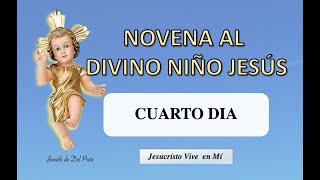 NOVENA AL DIVINO NIÑO JESÚS DIA 4, 2020 NOVENA AL DIVINO NIÑO JESÚS DIA 4, 2020