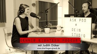 Dennis Eighteen Podcast (mit Fotografin, Autorin, Filmemacherin Judith Döker)