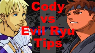 Cody Match-Up Tips: Evil Ryu (USFIV)