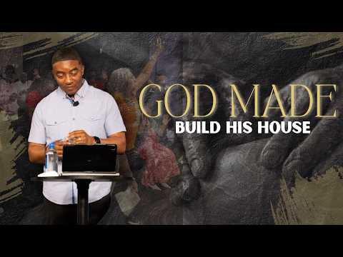 BUILD HIS HOUSE