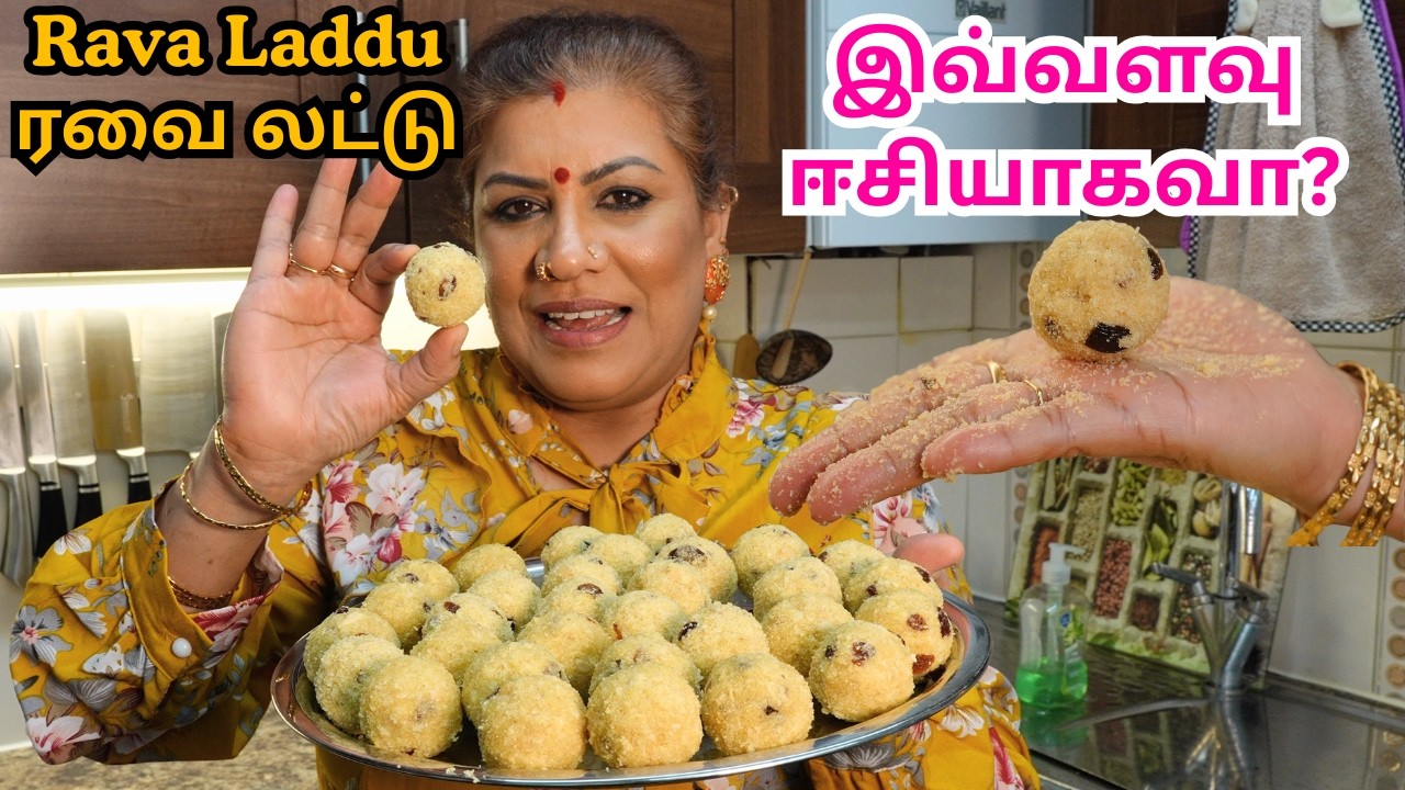 ரவா லட்டு இவ்வளவு ஈசியாகவா? || THE BEST Rava Laddu made at home!!!