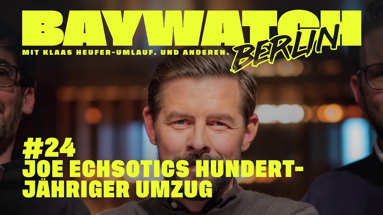 Joe Echsotics hundertjähriger Umzug | Folge 24 | Baywatch Berlin - Der Podcast