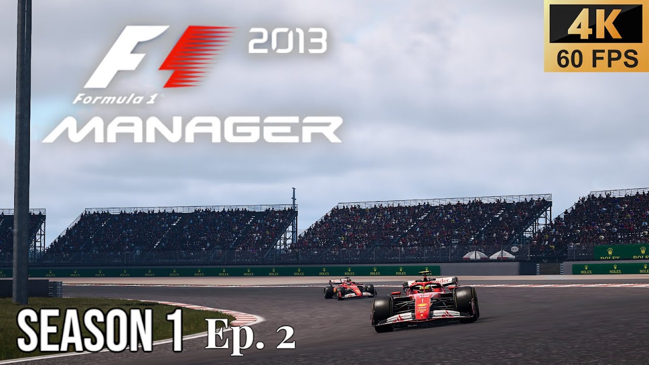 FERRARI RETURN | F1 MANAGER 2013 SEASON MOD FERRARI CAREER | S1E2 | **4K60FPS ULTRAWIDE**