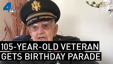 105-Year-Old WWII Vet Gets Legendary Birthday Parade | NBCLA - DayDayNews