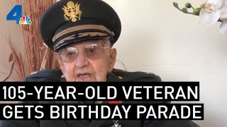 105-Year-Old WWII Vet Gets Legendary Birthday Parade | NBCLA
