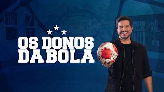DONOS DA BOLA - 14/08/2026