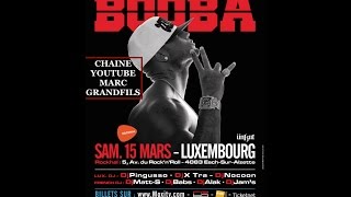 BOOBA 2.0 ROCKHAL LUXEMBOURG 15/03/2014 Gr@ndfilous