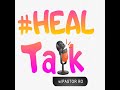 Healtalk episode 18  ouch it hurts