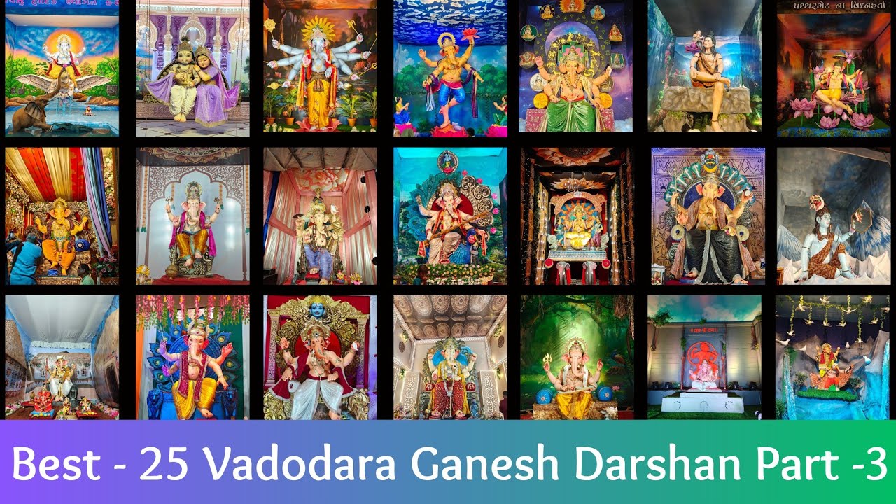 Vadodara Ganpati Darshan 2025  | Vadodara Ganeshotsav 2025 | Vadodara Ganpati 2025