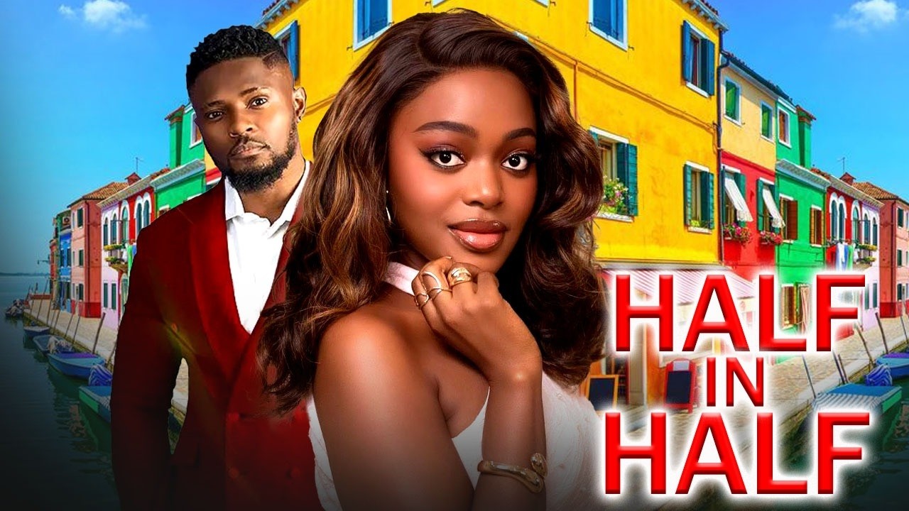 HALF IN HALF (Complete Season) - MAURICE SAM/OKAWA SHAZNAY-  2026 Nigerian Nollywood Full Movies