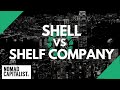 Difference between a Shelf Company and a Shell Company