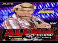 Alemão do Forró - 1º DVD Ao Vivo em Linhares 🎶