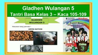 Gladhen wulangan 5 tantri basa kelas 3 hal. 105 - 109 bahasa jawa
hemat energi