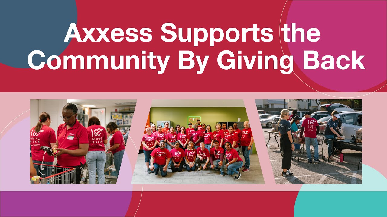 Axxess Supports the Community By Giving Back
