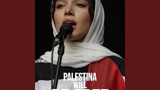 Palestina will be free!