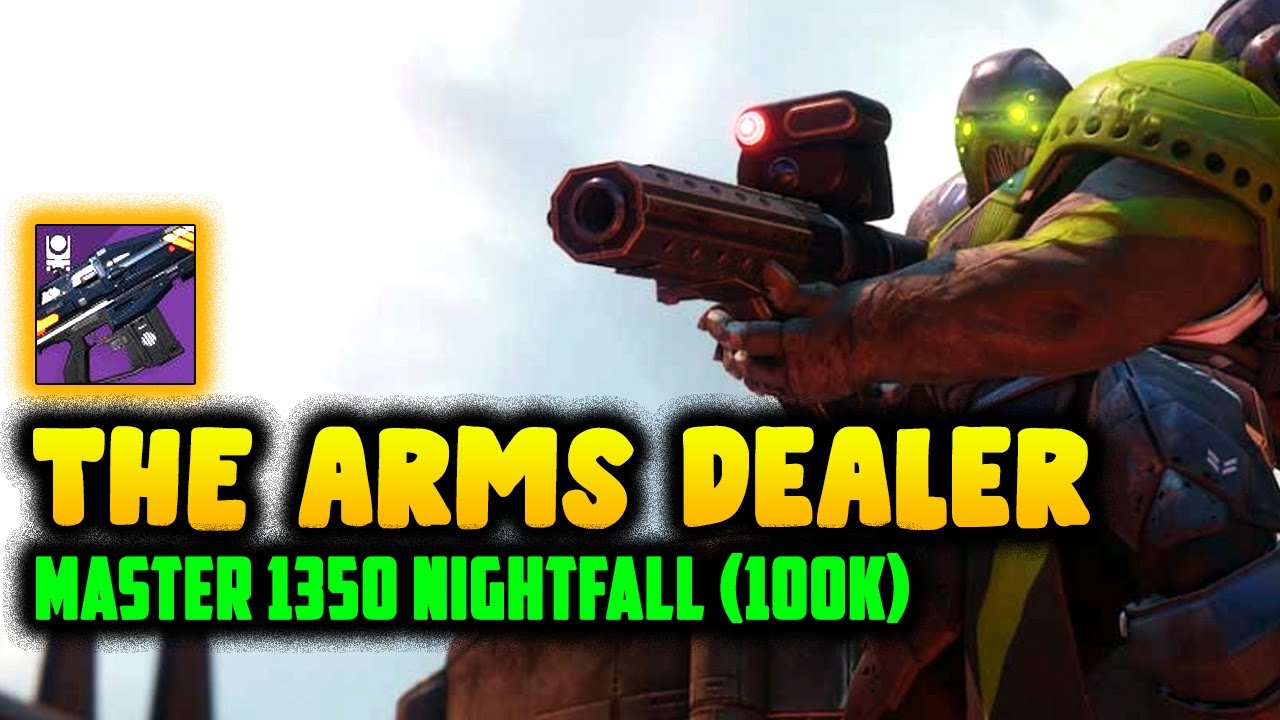 Destiny 2 "The Arms Dealer" Master 1330 (100k) Nightfall Ordeal [11